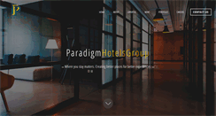 Desktop Screenshot of paradigmhotelsgroup.com